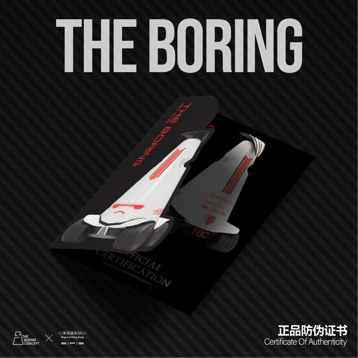 TBC “The Boring” SPS Pagani of HongKong X TBC
